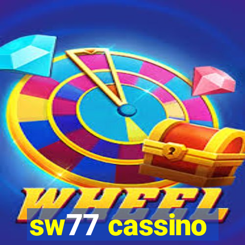 sw77 cassino